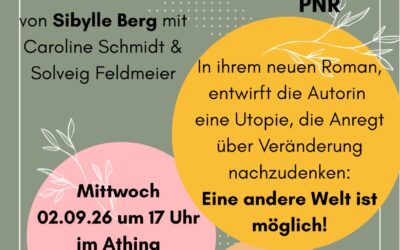 Utopien öffenen Dekräume- Lesung aus La Bella Vita von Sibylle Berg